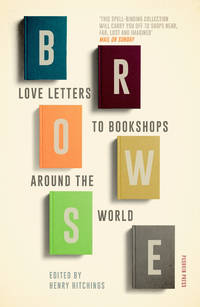 Browse : Love Letters to Bookshops Around the World