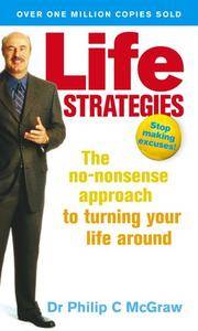 image of Life Strategies: Doing What Works, Doing What Matters