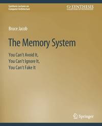 The Memory System