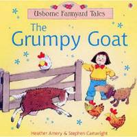 Grumpy Goat (Farmyard Tales) (Farmyard Tales Minibook Series)