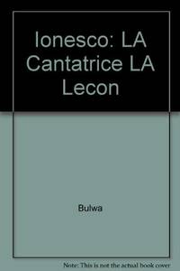 Ionesco : La Cantatrice-La Lecon