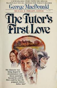 The Tutor's First Love (MacDonald / Phillips series)