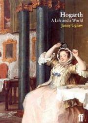 Hogarth. A Life and a World