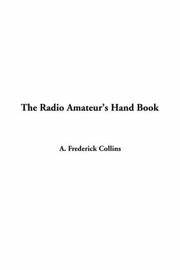 Radio Amateur's Hand Book, The