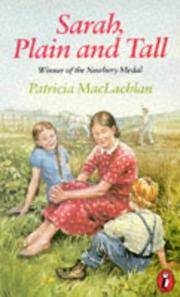 Sarah, Plain and Tall (Puffin Books) by Patricia MacLachlan