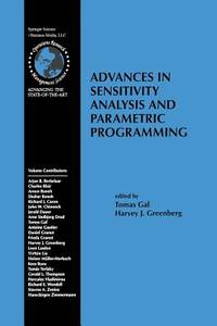 Advances in Sensitivity Analysis and Parametric Programming (International Series in Operations Research & Management Science, 6)