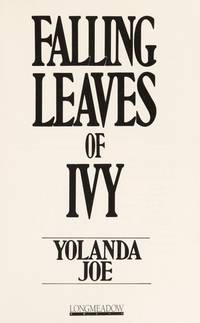 Falling Leaves of Ivy by Joe, Yolanda - 1992