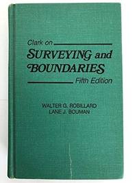 Clark on Surveying and Boundaries, 5th Edition