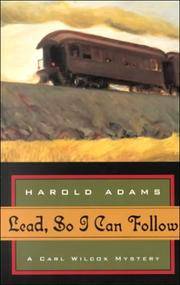 cover of Lead, So I Can Follow (Carl Wilcox Mysteries)