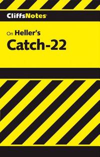 CliffsNotes� on Heller's Catch�22