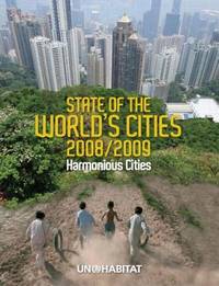State of the World's Cities 2008/9: Harmonious Cities