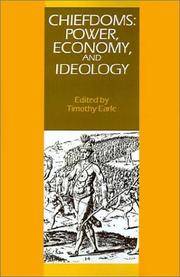 Chiefdoms: Power, Economy, and Ideology (School of American Research Advanced Seminars) by Earle, Timothy K. [Editor] - 1993-04-29