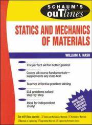 Schaum's Outline Of Statics and Mechanics of Materials 1st Edition