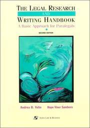 The Legal Research and Writing Handbook: a Basic Approach for Paralegals by Yelin, Andrea B.; Samborn, Hope Viner