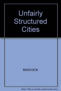 Unfairly Structured Cities