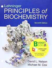 Lehninger Principles of Biochemistry by David L. Nelson Binder Version