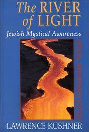 The River of Light: Jewish Mystical Awareness