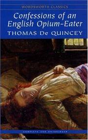 Confessions of an English Opium Eater (Wordsworth Classics) by Thomas De Quincey - Paperback - from Discover Books (SKU: 3351753099)