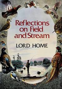 Reflections on field and stream