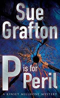 P Is for Peril (Kinsey Millhone mysteries)
