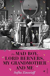 The Mad Boy, Lord Berners, My Grandmother And Me