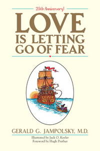 Love Is Letting Go of Fear