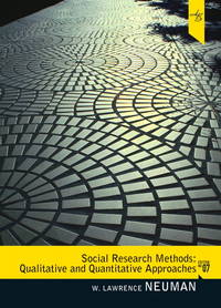 Social Research Methods: Qualitative and Quantitative Approaches (7th Edition) by Neuman, W. Lawrence - 2009-10-15