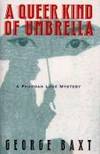 A QUEER KING OF UMBRELLA: A "Pharoah Love" Mystery