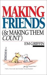 image of Making Friends & Making Them Count