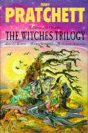 cover of The Witches Trilogy (A Discworld Omnibus: "Equal Rites", "Wyrd Sisters", "Witches Abroad")