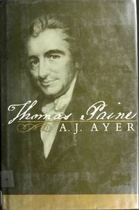 Thomas Paine by Ayer, A. J