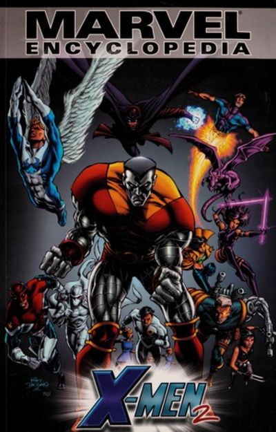 Marvel Encyclopedia: X-Men 2 by Moreels, Eric J., Ronald Byrd