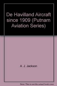 De Havilland Aircraft since 1909, Revised Third edition