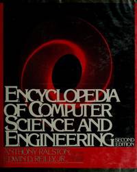 Encyclopedia of computer science and engineering by Anthony and Edwin D. Reilly Ralston