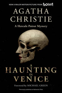 A Haunting in Venice [Movie Tie-In]: Originally Published as Hallowe'en Party: A Hercule Poirot...