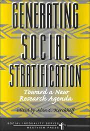 Generating Social Stratification: Toward A New Research Agenda (Social Inequality) by Alan C Kerckhoff - Paperback - 1st Edition - 1999 - from Judd Books (SKU: c093117)