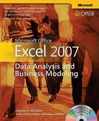 Microsoft&Acirc;&reg; Office Excel&Acirc;&reg; 2007 : Data Analysis and Business Modeling