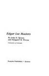 Edgar Lee Masters by John H. and Margaret M. Wrenn Wrenn - Hardcover - from gfoylebooks (SKU: 28888)