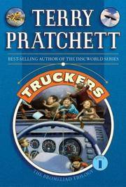 cover of The Bromeliad Trilogy: Truckers