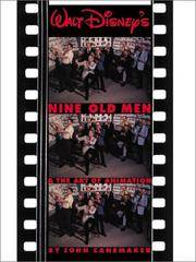 WALT DISNEYÕS NINE OLD MEN & THE ART OF ANIMATION