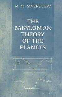 The Babylonian Theory Of the Planets