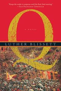 Q by Blissett, Luther - 2005-05-09