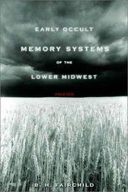 Early Occult Memory Systems of the Lower Midwest