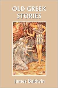 image of Old Greek Stories (Yesterday's Classics)