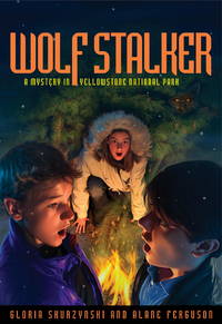 image of Mysteries in Our National Parks: Wolf Stalker: A Mystery in Yellowstone National Park