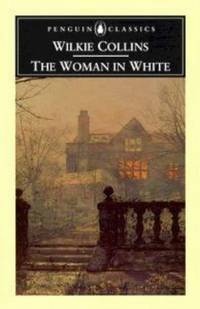 image of The Woman in White (The Penguin English Library)