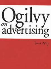 Ogilvy on Advertising by Ogilvy, David