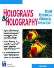 Holograms and holography Design, Techniques & Commercial Applications