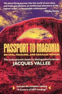 image of Passport to Magonia: On UFOs, Folklore, and Parallel Worlds