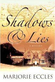 Shadows and Lies